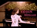 ĐỒNG LAN || CÔ ĐƠN cùng cố nhạc sĩ NGUYỄN ÁNH9 ( Sai Gon 2011)