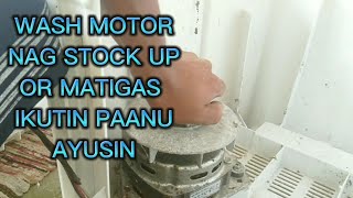 PAANU AYUSIN WASH MOTOR NAG STOCK UP @entingbutingting