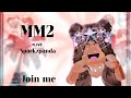 PLAYING MM2 WITH FANS JOIN ME (sparkzpanda) LIVE