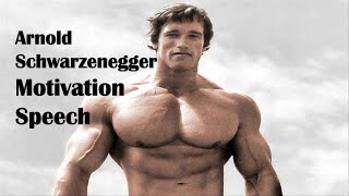 🔥 Arnold Schwarzenegger Motivational speech with video - Motivational Speech - Workout Motivation