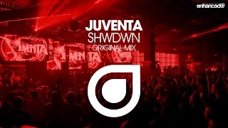 Juventa - SHWDWN (Original Mix) [OUT NOW]