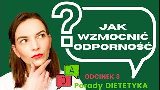 5 kroków do lepszej ODPORNOŚCI | DIETETYK odpowiada