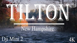 4K Tilton, New Hampshire - USA in 4K DJI Mini 2