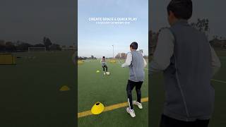 Create Space \u0026 Quick Play Soccer Training Drill ⚽️  #soccer #soccertraining #soccershorts