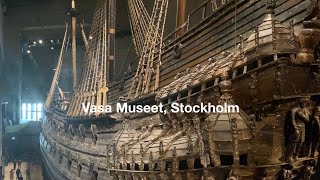 Vasa Museum, Stockholm, a UNESCO World Heritage Site  ヴァーサ号博物館、ストックホルム