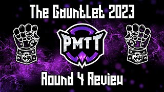 PMTT - The Gauntlet Series 2023 - Round 3 Review