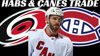 NHL Trade - Habs & Hurricanes Deal