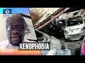Analyst Lists Reasons Behind Xenophobia In South Africa