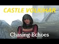 SKYRIM - CASTLE VOLKIHAR (Chasing Echoes) Walkthrough