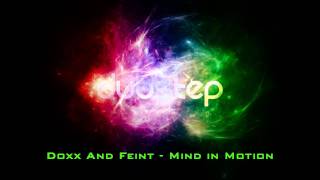 Doxx And Feint - Mind In Motion