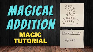 Magic With Math - Magical Addition Magic Trick Tutorial