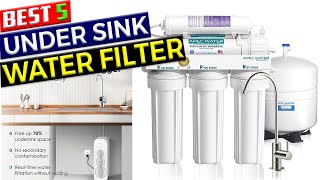Top 5 Under Sink Water Filter Picks in 2023
