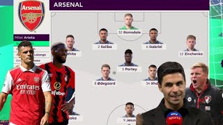 Arsenal vs Bournemouth Predicted line up Confirmed.