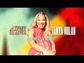 BLESSINGS - Tanya Nolan Official LYRIC VIDEO
