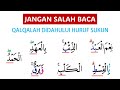 CARA WAQAF PADA HURUF QALQALAH YANG DIDAHULUI HURUF SUKUN