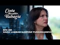 TERHARU‼️ APA YANG PASHA BERI KE AYU? - CINTA BERAKHIR BAHAGIA EPS 251