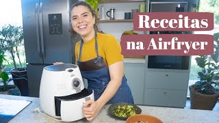 CAFÉ, ALMOÇO E JANTAR NA AIRFRYER | Receitas Práticas | MARINA MORAIS