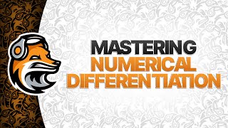 Master Numerical Differentiation (Forward, Backward & Central Difference)