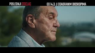 Poslednji strelac |  od 14.3. samo u bioskopima