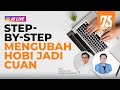 Cara Memulai Bisnis dari Hobi dengan 3 Step Profit Framework