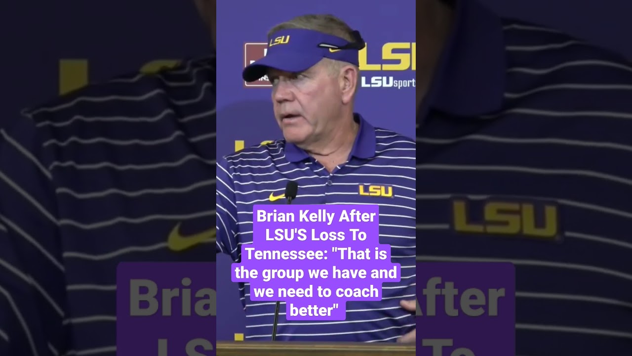 Brian Kelly After LSU'S Loss To Tennessee #shorts #lsu #lsufootball # ...