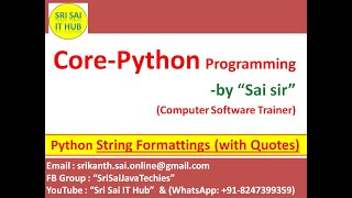 Python String Formatting | Python Strings | Python String Quotes | Python Backslash character | #65