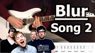 Blur - Song 2 | Guitar Tabs Tutorial