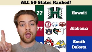 ALL 50 States ranked by their 2024 College Football teams!