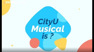 CityU Musical Documentary (2016-2019) 城大音樂劇紀錄片(2016-2019)