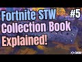 Fortnite Save The World Collection Book📖explained - Beginners Guide #5