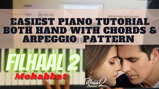Filhaal 2 Mohabbat | Piano Lesson Both Hand | B Praak | Akshay Kumar