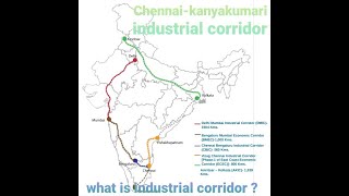 Chennai-kanyakumari industrial corridor ( ckic )