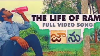 The Life of Ram // Jaanu video songs