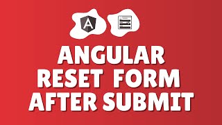 How to reset form after submit in Angular?