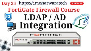 Day 25 - How to Integrate AD with FortiGate Firewall | #fortigate user authentication