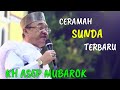 CERAMAH TERBARU KH ASEP MUBAROK