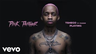 Tshego - Playing (Audio) ft. Thabsie