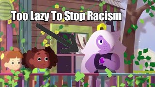 The Steven Universe Anti-Racist PSA 2 In A Nutshell