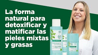 Rutina para piel mixta y grasa con Klorane a la Menta Acuática 🍃 | Farmaciasdirect