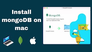 How to install mongo DB and compass on mac os