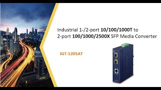 IGT-1205AT Industrial Media Converter