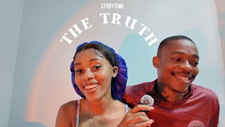 STORYTIME: Why we broke up and got back together. THE TRUTH OUTSIDE TIKTOK**