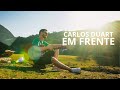 Carlos Duart - Em Frente