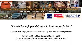 Presentation by Dr David E. Bloom on 'Population Aging and Economic Polarization in Asia'