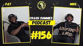 Sending Our Callers To Prison | Crash Dummies Podcast Ep. 156