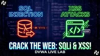 SQL Injection & XSS Attack | DVWA Web Hacking Lab