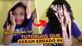 Tutoriais que Deram Errado Episódio 4