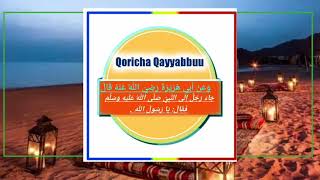 Qoricha Qayyabbu Hadiisa Rasuulaa S,A W