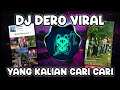 DJ DERO VIRAL TIKTOK TERBARU 2023 - DJ DERO SIKO AIDO MUNGGENYA