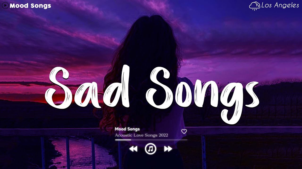 Sad Songs 😥 Sad Songs Playlist 2023 ~Depressing Songs Playlist 2023 ...